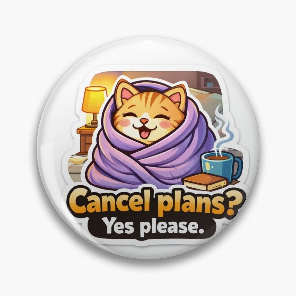Item preview, Funny Introvert Cat Meme Sticker – “Cancel Plans? Yes Please” designed and sold by IntroInk.