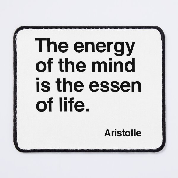 Item preview, Energy Of The Mind Aristotle Philosophy Wisdom Quote (Black Font) designed and sold by TshirtsLabs.