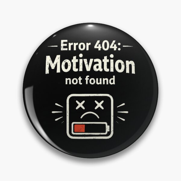 Item preview, Error 404 Motivation Not Found Typography designed and sold by AlvelinaCP.