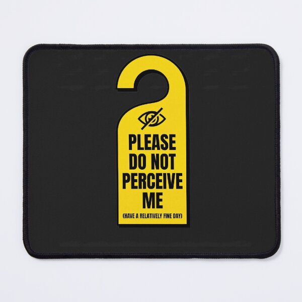Item preview, Please Do Not Perceive Me Introvert Door Hanger designed and sold by KeremYurtseven.