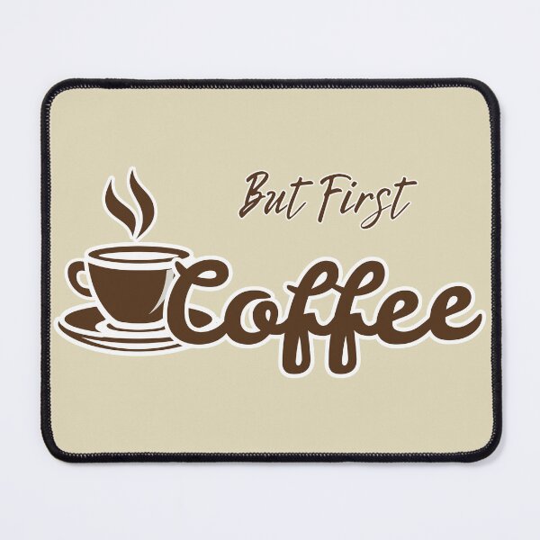 Item preview, Coffee first designed and sold by ElevatedGrear.