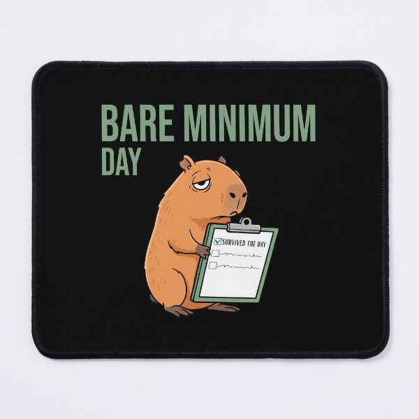 Item preview, Bare Minimum Day Capybara – Low Energy Funny Meme designed and sold by Sir Capy B.
