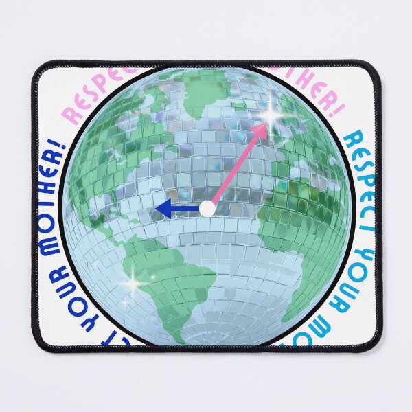 Item preview, Respect Your Mother Earth! designed and sold by abenner26.