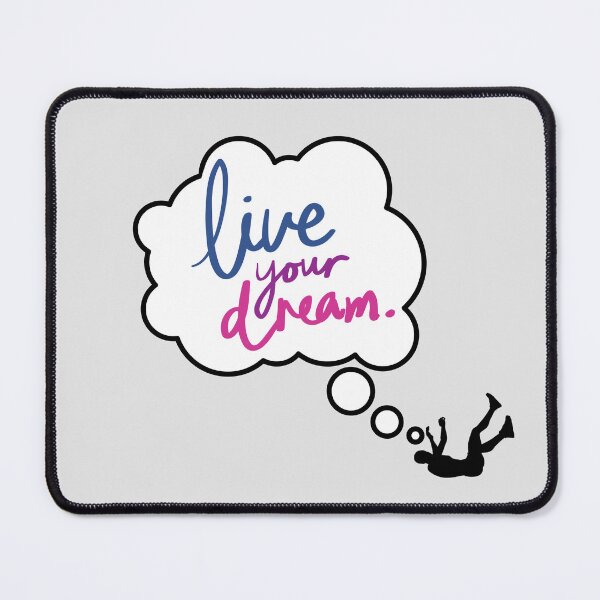 Item preview, Live Your Dream designed and sold by WebRocker98.