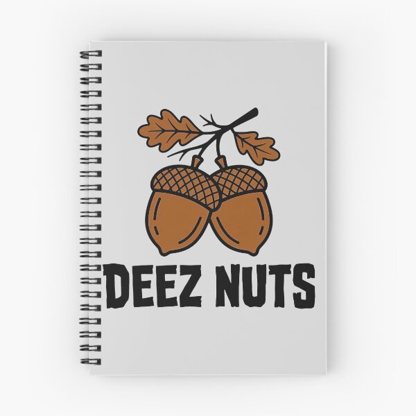 Item preview, Deez Nuts Acorn Joke designed and sold by KeremYurtseven.