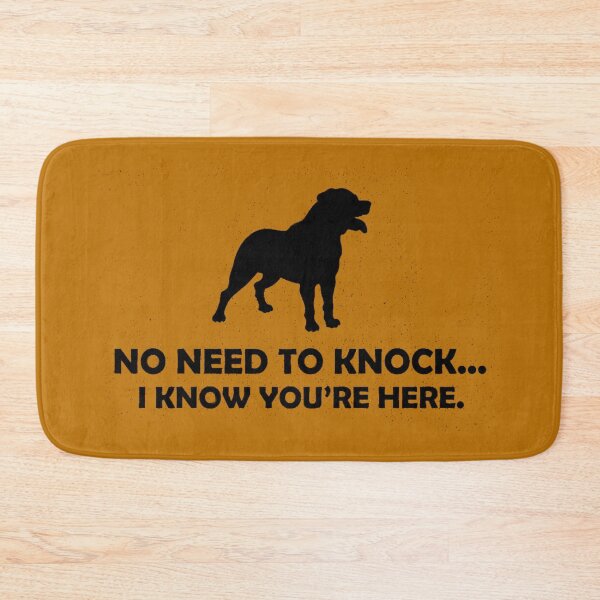 Item preview, Rottweiler - No Need To Knock... I Know You're Here designed and sold by 123ks.