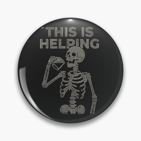 Item preview, This Is Helping Skeleton Drinking designed and sold by KeremYurtseven.