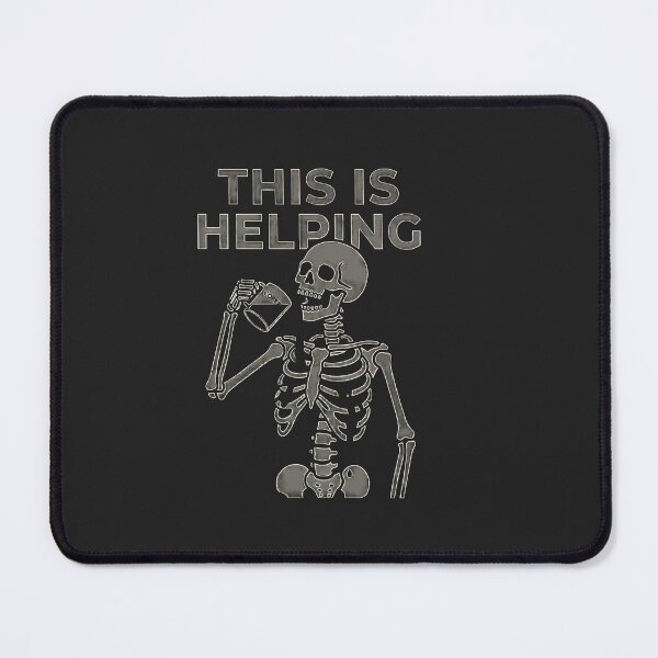 Item preview, This Is Helping Skeleton Drinking designed and sold by KeremYurtseven.