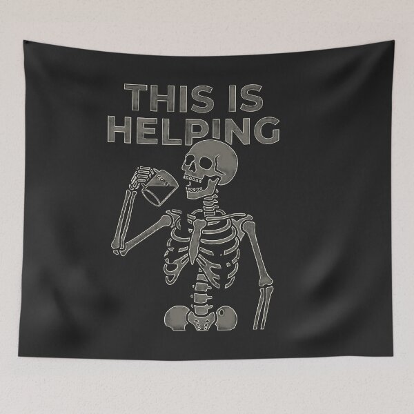 Item preview, This Is Helping Skeleton Drinking designed and sold by KeremYurtseven.