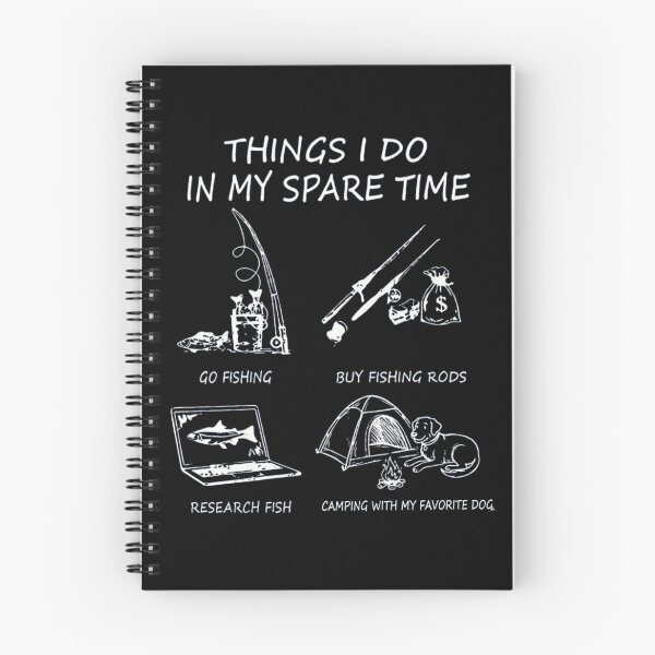 Item preview, Funny Fishing and Camping Life - Things I Do In My Spare Time designed and sold by paws-peaks-adv.