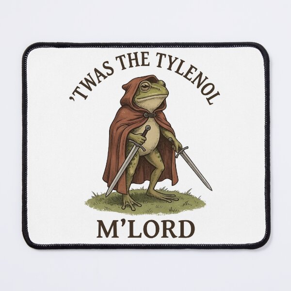 Item preview, Funny Frog Warrior Twas The Tylenol Mlord Fantasy Humor designed and sold by CenaPrincoto.