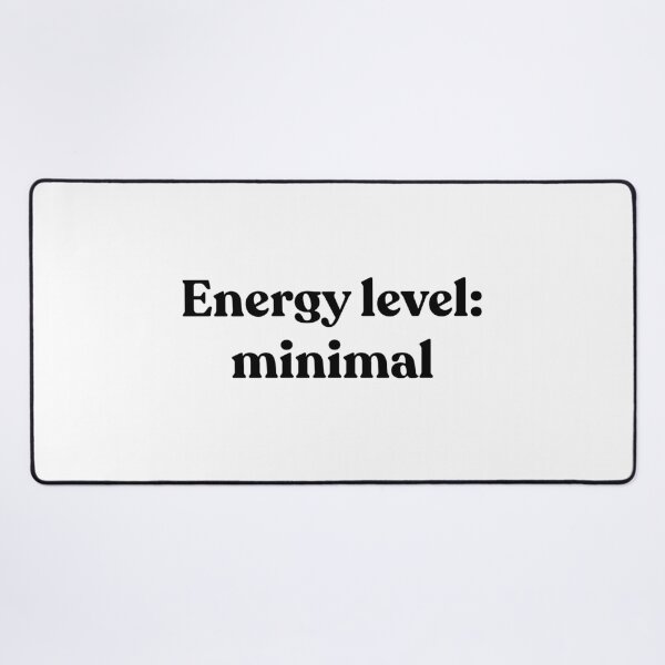 Item preview, Energy level: minimal. designed and sold by Cyber Warrior.