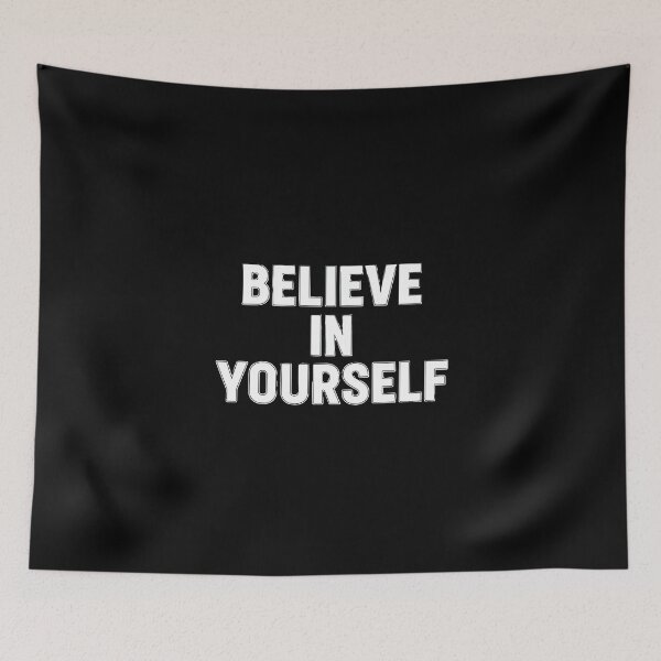 Item preview, Bold Believe-In Yourself Positive Quote designed and sold by PopStars1993.