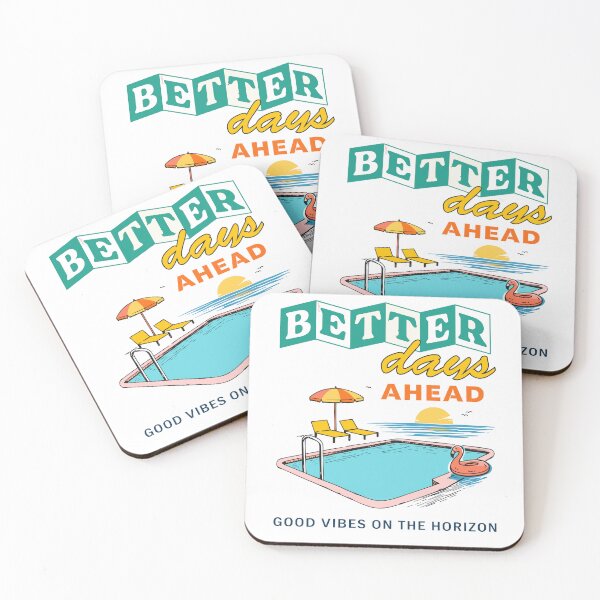 Item preview, Better Days Ahead designed and sold by Matinez Pink.