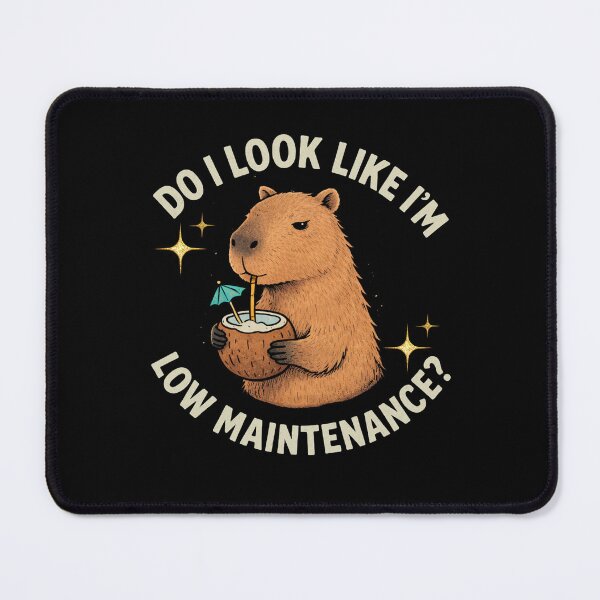 Item preview, Do I Look Like I’m Low Maintenance? – Funny Capybara Coconut Drink Meme designed and sold by SoundStyleShop.