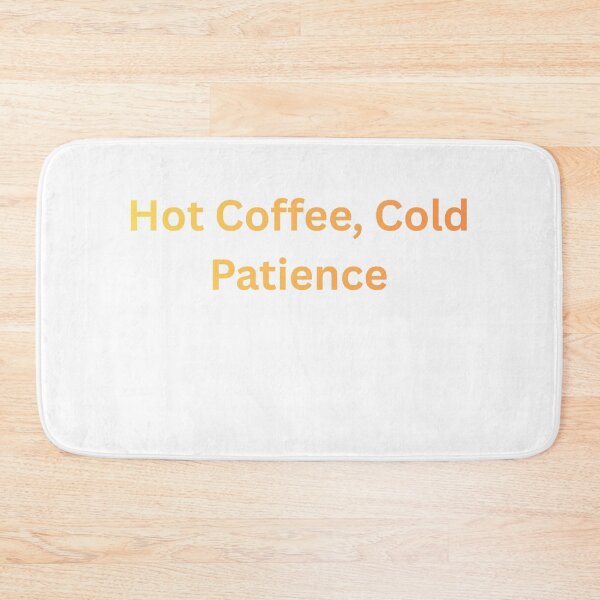 Item preview, Hot Coffee Cold Patience Funny Mom Shirt designed and sold by CozyMomDesigns.