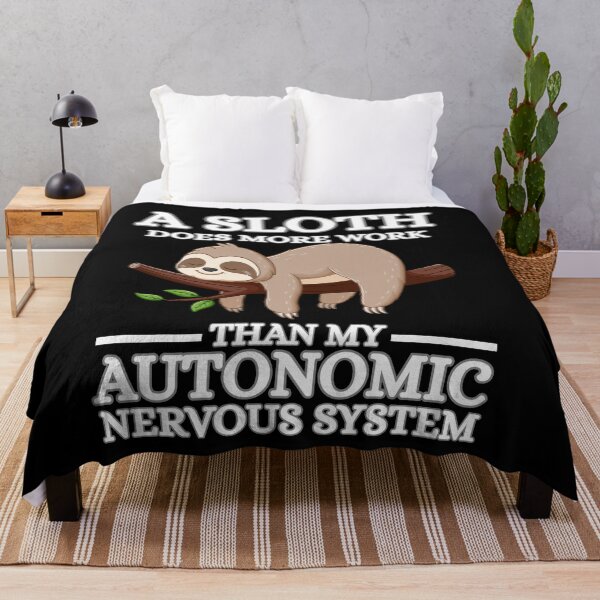 Item preview, A Sloth Does More Work Than My Autonomic Nervous System, POTS Warrior, Funny Anxiety Awareness designed and sold by NewaveBoutique.