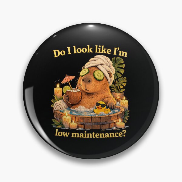 Item preview, Do I Look Like I’m Low Maintenance? – Funny Capybara Spa Humor Meme designed and sold by SoundStyleShop.