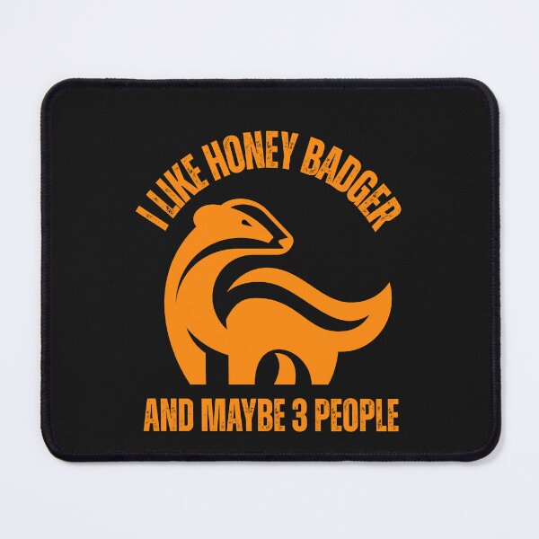 Item preview, Honey Badger my emotional support animal designed and sold by erozzz.