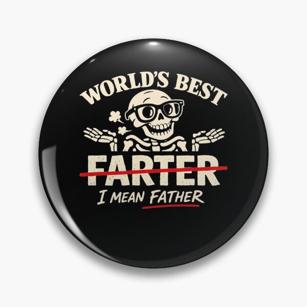 Item preview, World's Best Farter I Mean Father Skeleton Father's Day designed and sold by clothesy7.