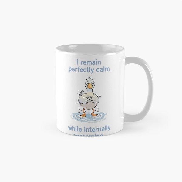 Item preview, Stressed White Duck Remaining Perfectly Calm While Internally Screaming designed and sold by Zatch-Bell.