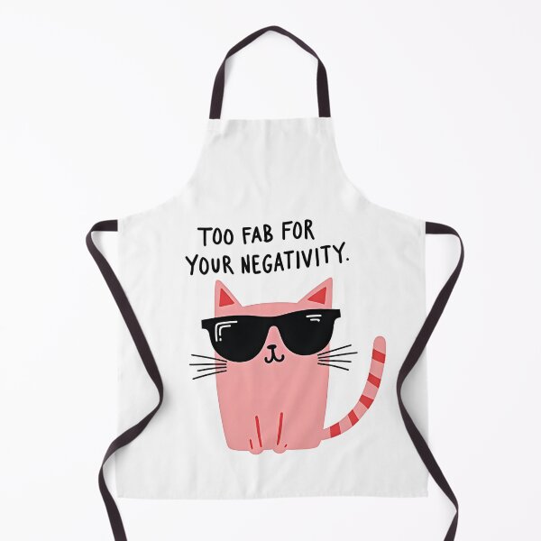 Item preview, Too fab for negativity designed and sold by Creative Line Prints.