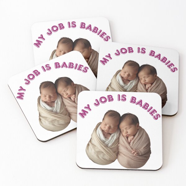 Item preview, My job is babies designed and sold by ARTProject79.