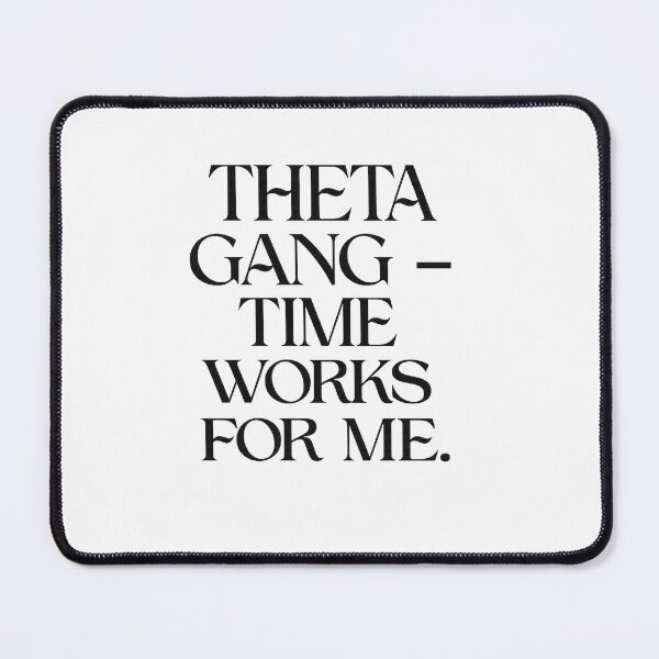 Item preview, Theta Gang – Time Works For Me designed and sold by VolatilityEdge.