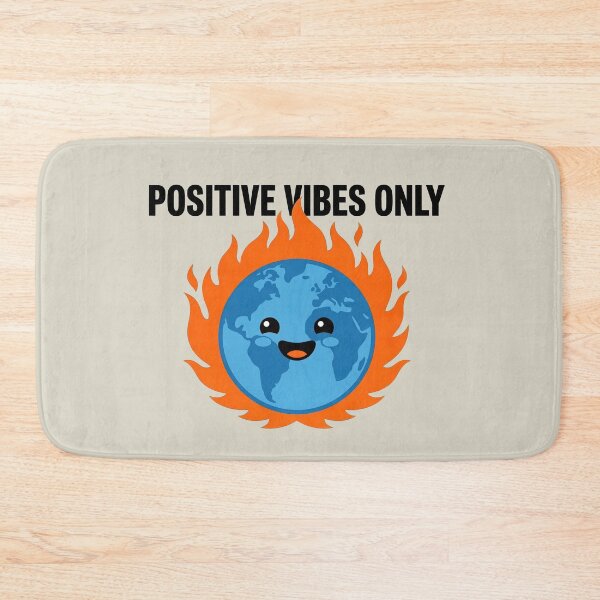 Item preview, Positive Vibes Only Earth On Fire designed and sold by KeremYurtseven.
