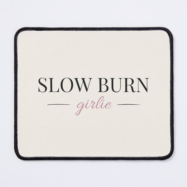 Item preview, Slow Burn Girlie - Booktok x Romance Reader Aesthetic designed and sold by Inkbound Co.