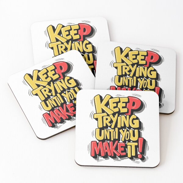 Item preview, Keep Trying Until You Make It Motivational Quote – Inspirational Success Typography designed and sold by Dyan4.