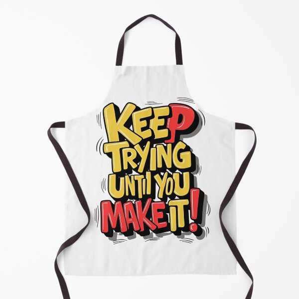 Item preview, Keep Trying Until You Make It Motivational Quote – Inspirational Success Typography designed and sold by Dyan4.