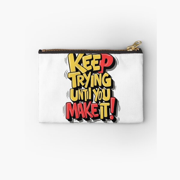 Item preview, Keep Trying Until You Make It Motivational Quote – Inspirational Success Typography designed and sold by Dyan4.
