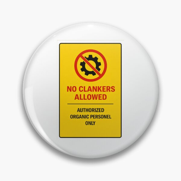 Item preview, funny no clankers, authorized only yellow sticker designed and sold by octozap.