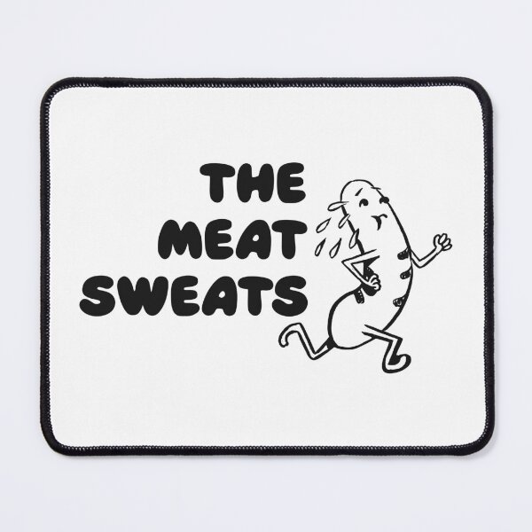 Item preview, THE MEAT SWEATS designed and sold by oddwonders.