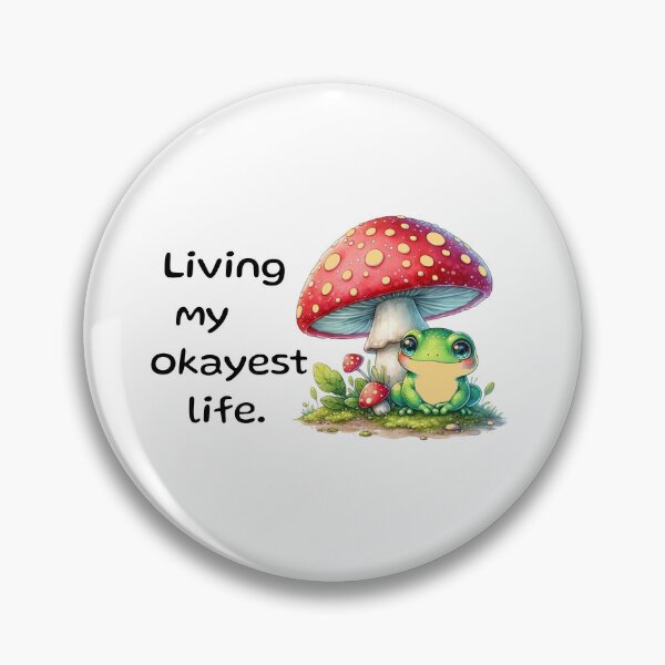 Item preview, Living my okayest life frog designed and sold by ROYALSTOURE.