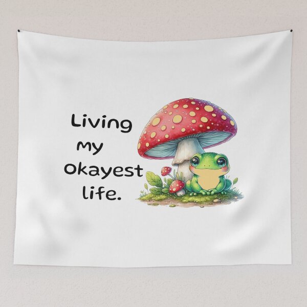 Item preview, Living my okayest life frog designed and sold by ROYALSTOURE.