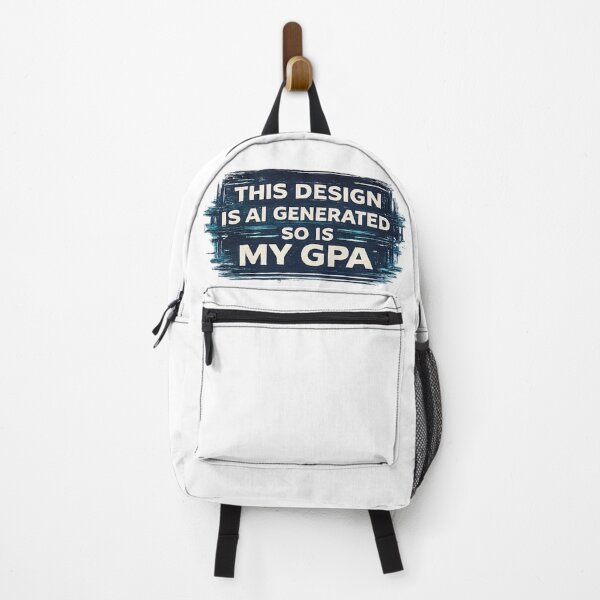 Item preview, This Design Is AI Generated So Is My GPA designed and sold by MatthewTSherrod.