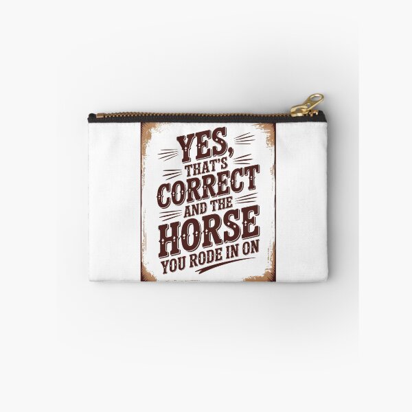 Item preview, Yes That's Correct and The Horse You Rode in On designed and sold by Millsoft.