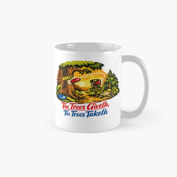 Item preview, Disc Golf "The Trees Giveth, The Trees Taketh" designed and sold by MatthewTSherrod.