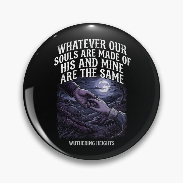 Item preview, Wuthering Heights Holding Hands Whatever Our Souls Are Made Of designed and sold by Fenay Designs.
