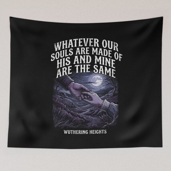 Item preview, Wuthering Heights Holding Hands Whatever Our Souls Are Made Of designed and sold by Fenay Designs.
