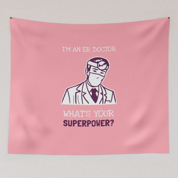 Item preview, I'm A ER Doctor What's Your Superpower? designed and sold by LegendElite.