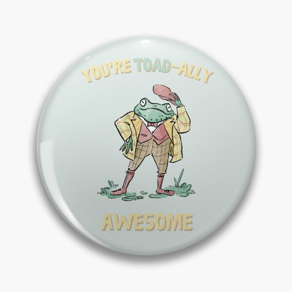 Item preview, You're toad-ally awesome | Animal Toad Pun designed and sold by wonderxwander.