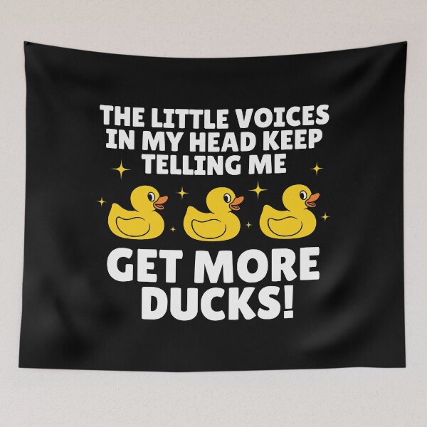 Item preview, The Little Voices In My Head Keep Telling Me Get More Ducks designed and sold by Minimalismat.