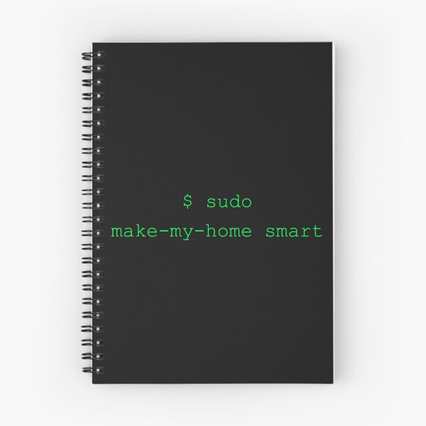 Item preview, sudo make-my-home smart - Terminal Command Smart Home designed and sold by automatemyhome.