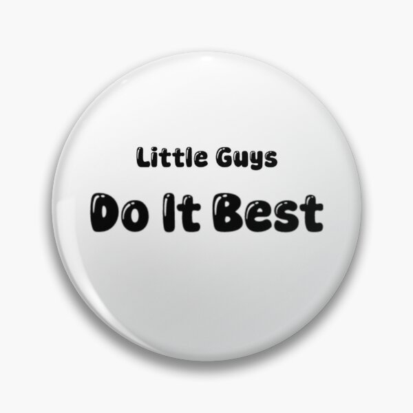 Item preview, Little Guys Do It Best! designed and sold by NovelDaydream.