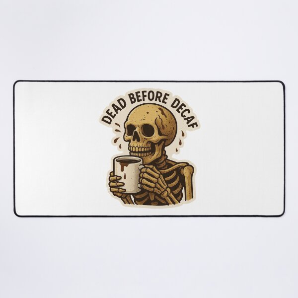 Item preview, Dead Before Decaf Skeleton coffee designed and sold by Warhead Collective.