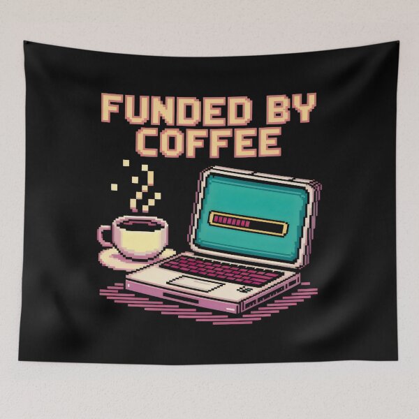 Item preview, 8-Bit Pixel Art Funded By Coffee Laptop designed and sold by SplashTastic.