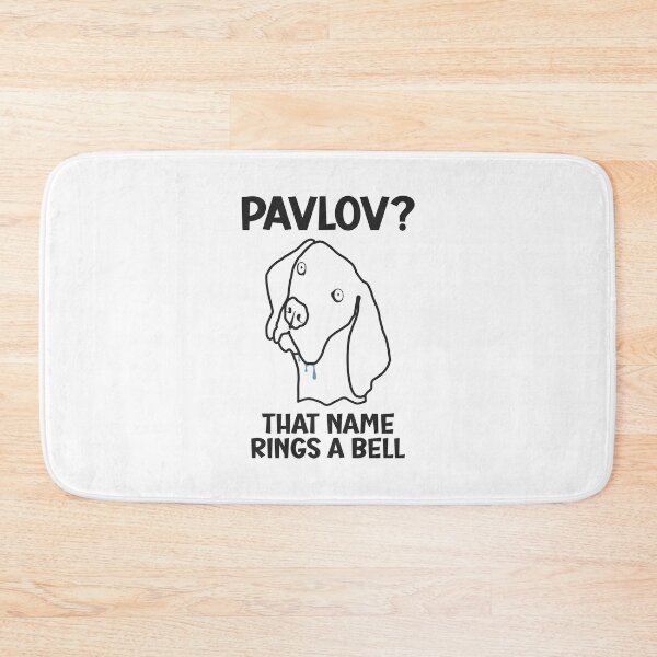Item preview, Pavlov? That Name Rings a Bell – Witty Psychology Joke designed and sold by Designs by Jesabee.